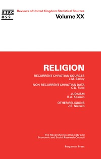 religion 1st edition l. m. barley, c. d. field, b. a. kosmin, j. s. nielsen 0080347789, 1483295990,