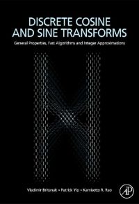 discrete cosine and sine transforms general properties fast algorithms and integer approximations 1st edition