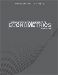 using eviews for principles of econometrics 5th edition william e. griffiths, r. carter hill 1119502098,