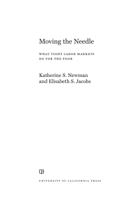 moving the needle 1st edition katherine newman 0520379101, 0520976533, 9780520379107, 9780520976535