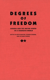 degrees of freedom 1st edition keith g. banting, george hoberg 0773514473, 0773566260, 9780773514478,