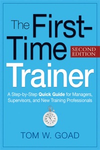 the first time trainer 2nd edition goad, tom w. 0814415598, 9780814415597