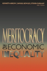 meritocracy and economic inequality 1st edition author 0691004684, 069119033x, 9780691004686, 9780691190334