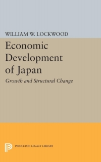 economic development of japan 1st edition william wirt lockwood 0691623961, 1400877245, 9780691623962,