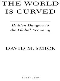 the world is curved 1st edition david m. smick 1591842182, 1440638705, 9781591842187, 9781440638701