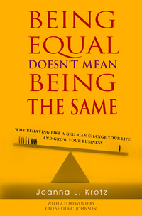 being equal doesnt mean being the same 1st edition joanna krotz 1518380646, 9781518380648