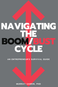 navigating the boom/bust cycle 1st edition murray sabrin 1637421192, 1637421206, 9781637421192, 9781637421208