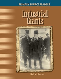 industrial giants 1st edition debra j. housel 0743906616, 1433390655, 9780743906616, 9781433390654