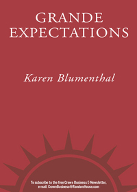 grande expectations 1st edition karen blumenthal 0307339718, 0307394115, 9780307339713, 9780307394118