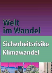 sicherheitsrisiko klimawandel 1st edition wissenschaftlicher beirat der bundesregierung globale