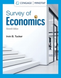 tuckers survey of economics instant access 11th edition tucker, irvin b. 0357720830, 0357720822,