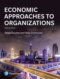 economic approaches to organization 6th edition sytse douma, hein schreuder 1292128909, 129212895x,