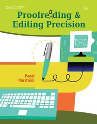 proofreading and editing precision 6th edition larry g. pagel 0538450452, 1111786771, 9780538450454,