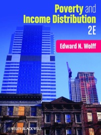 poverty and income distribution 2nd edition edward n. wolff 1405176601, 0470620455, 9781405176606,