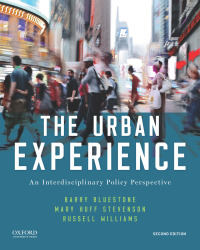the urban experience 2nd edition barry bluestone, mary huff stevenson, russell e. williams 0197527310,