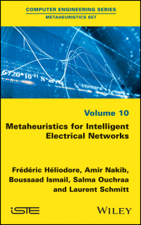 metaheuristics for intelligent electrical networks 1st edition frederic heliodore, amir nakib, boussaad