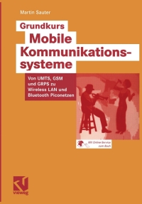 grundkurs mobile kommunikationssysteme 1st edition martin sauter 3528058862, 3322929086, 9783528058869,