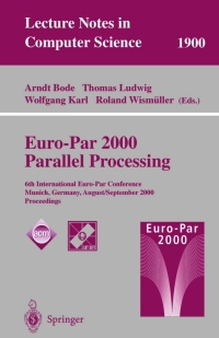 euro par 2000 parallel processing 1st edition arndt bode, thomas ludwig, wolfgang karl 3540679561,