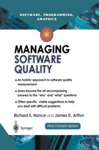 managing software quality 1st edition richard e. nance, james d. arthur 1852333936, 1447101170,