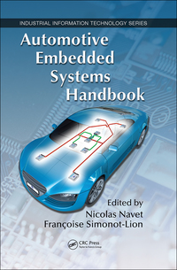 automotive embedded systems 1st edition nicolas navet 084938026x, 1351838199, 9780849380266, 9781351838191