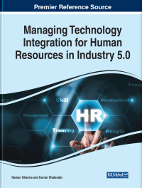 managing technology integration for human resources in industry 5 0 1st edition sharma naman 1668467453,