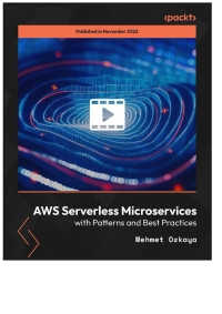 aws serverless microservices with patterns and best practices 1st edition mehmet ozkaya 1804611204,