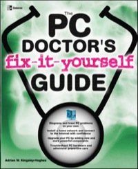 the pc doctors fix it yourself guide 1st edition kingsley hughes, adrian 0072255536, 9780072255539