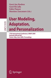 user modeling adaptation and personalization 1st edition geertjan houben, ?gord mccalla, ?fabio pianesi