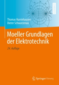 moeller grundlagen der elektrotechnik 24th edition thomas harriehausen, dieter schwarzenau 3658278390,