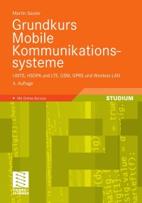 grundkurs mobile kommunikationssysteme 4th edition martin sauter 3834814075, 3834898287, 9783834814074,