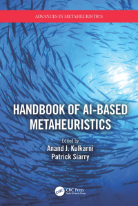 of ai based metaheuristics 1st edition anand j. kulkarni 0367753030, 1000434257, 9780367753030, 9781000434255