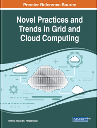 novel practices and trends in grid and cloud computing 1st edition pethuru raj 1522590234, 1522590269,