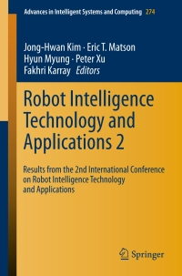 robot intelligence technology and applications 2 1st edition jong hwan kim 331905581x, 3319055828,