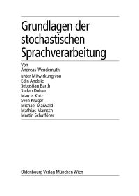 grundlagen der stochastischen sprachverarbeitung 1st edition andreas wendemuth 3486576100, 3486595008,