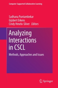 analyzing interactions in cscl 1st edition author 1441977090, 1441977104, 9781441977090, 9781441977106