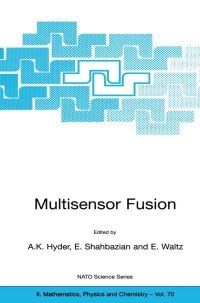multisensor fusion 1st edition elisa shahbazian, e. waltz, anthony k. hyder 9401005567, 9789401005562
