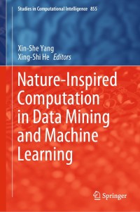 nature inspired computation in data mining and machine learning 1st edition author 3030285529, 3030285537,