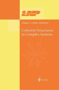 coherent structures in complex systems 1st edition d. reguera, ?l.l. bonilla, ?j.m. rubi 3540417052,