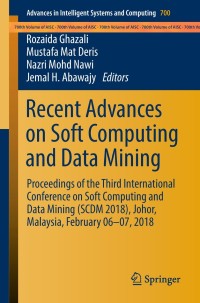 recent advances on soft computing and data mining 1st edition rozaida ghazali 3319725491, 3319725505,