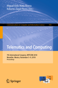telematics and computing 1st edition miguel felix mata rivera 3030037622, 3030037630, 9783030037628,