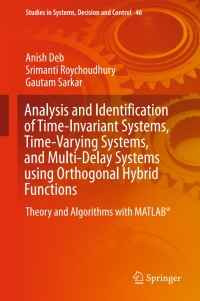 analysis and identification of time invariant systems time varying systems and multi delay systems using