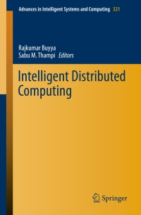 intelligent distributed computing 1st edition rajkumar buyya 3319112260, 3319112279, 9783319112268,