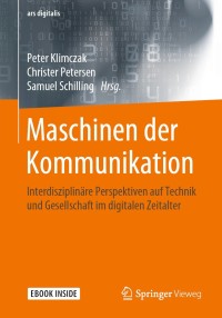maschinen der kommunikation 1st edition author 365827851x, 3658278528, 9783658278519, 9783658278526