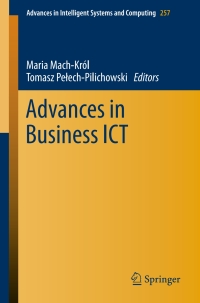 advances in business ict 1st edition maria mach kr?l 3319036769, 3319036777, 9783319036762, 9783319036779