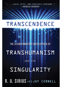 transcendence 1st edition r.u. sirius, jay cornell 1938875095, 1609259599, 9781938875090, 9781609259594