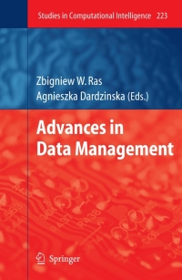 advances in data management 1st edition zbigniew w. ras, ?agnieszka dardzinska 3642021891, 3642021905,