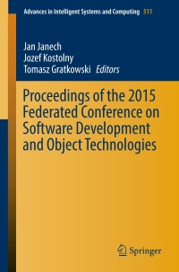 proceedings of the 2015 federated conference on software development and object technologies 1st edition jan