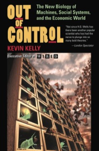 out of control 1st edition kevin kelly 078674703x, 9780786747030