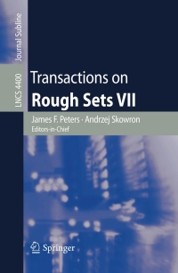 transactions on rough sets vii 1st edition victor w. marek, ?ewa orlowska, ?roman slowi?ski 3540716629,