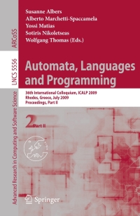 automata languages and programming 1st edition susanne albers, ?alberto marchettispaccamela, ?yossi matias